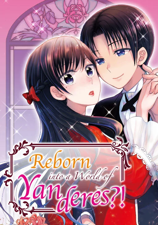 Reborn into a World of Yanderes?! (Comic)