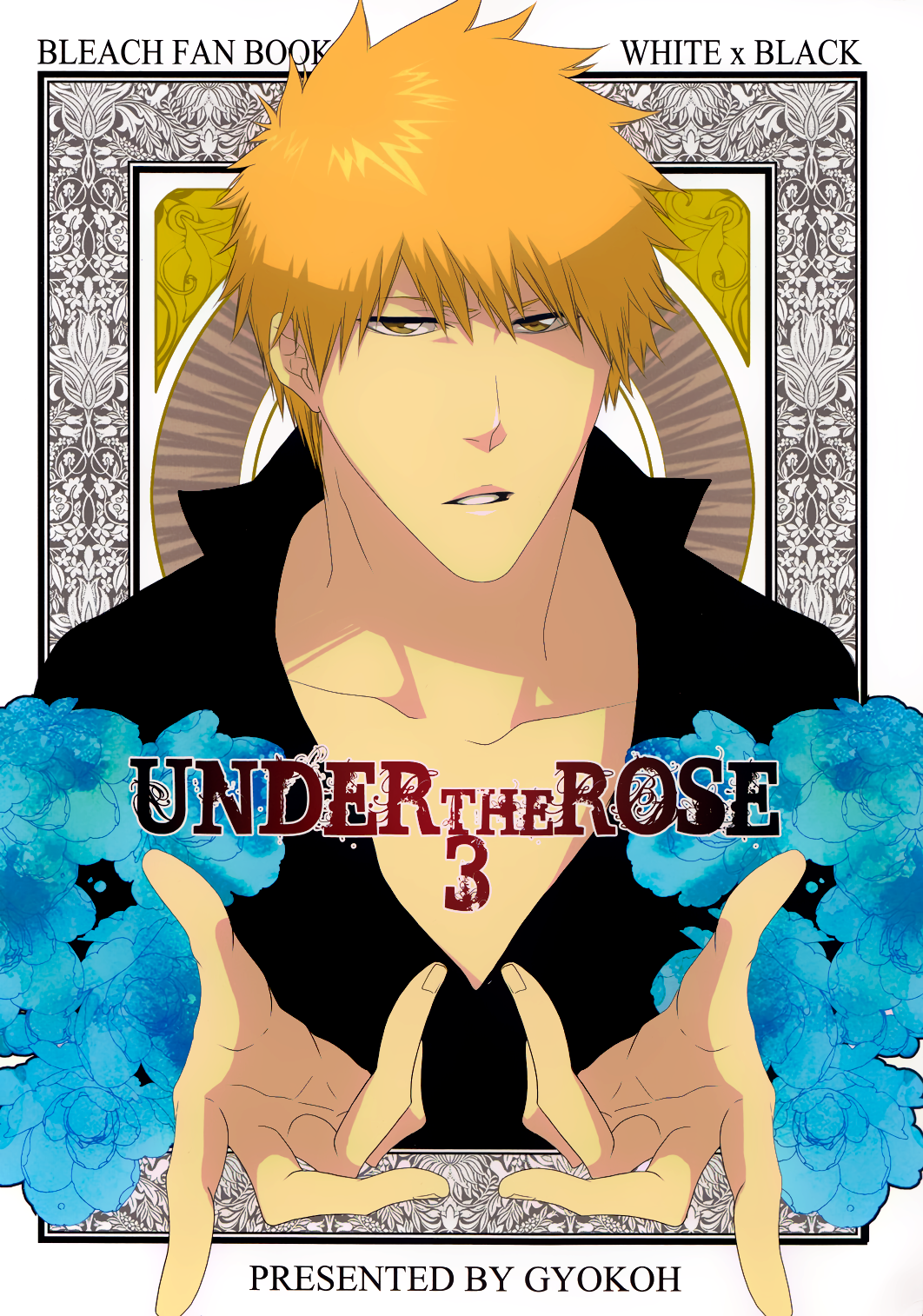Bleach - Under the Rose (Doujinshi)