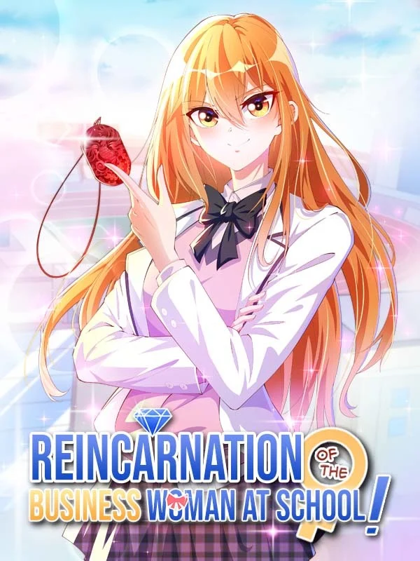 Reincarnation of the Businesswoman at School
