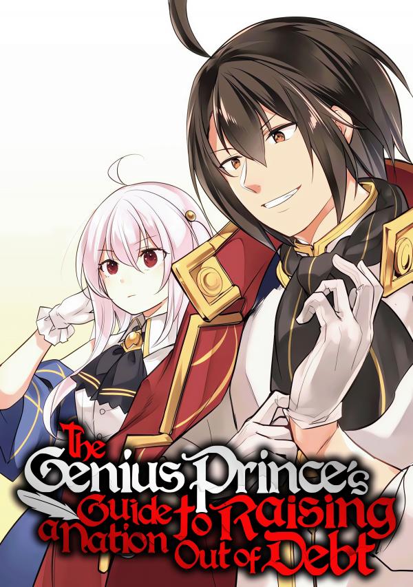 The Genius Prince's Way to Raising a Nation Out of Debt (Official)
